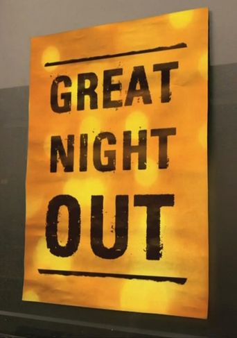  Great Night Out Poster