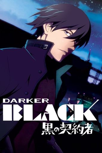 Darker Than Black Poster