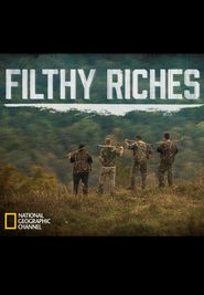  Filthy Riches Poster