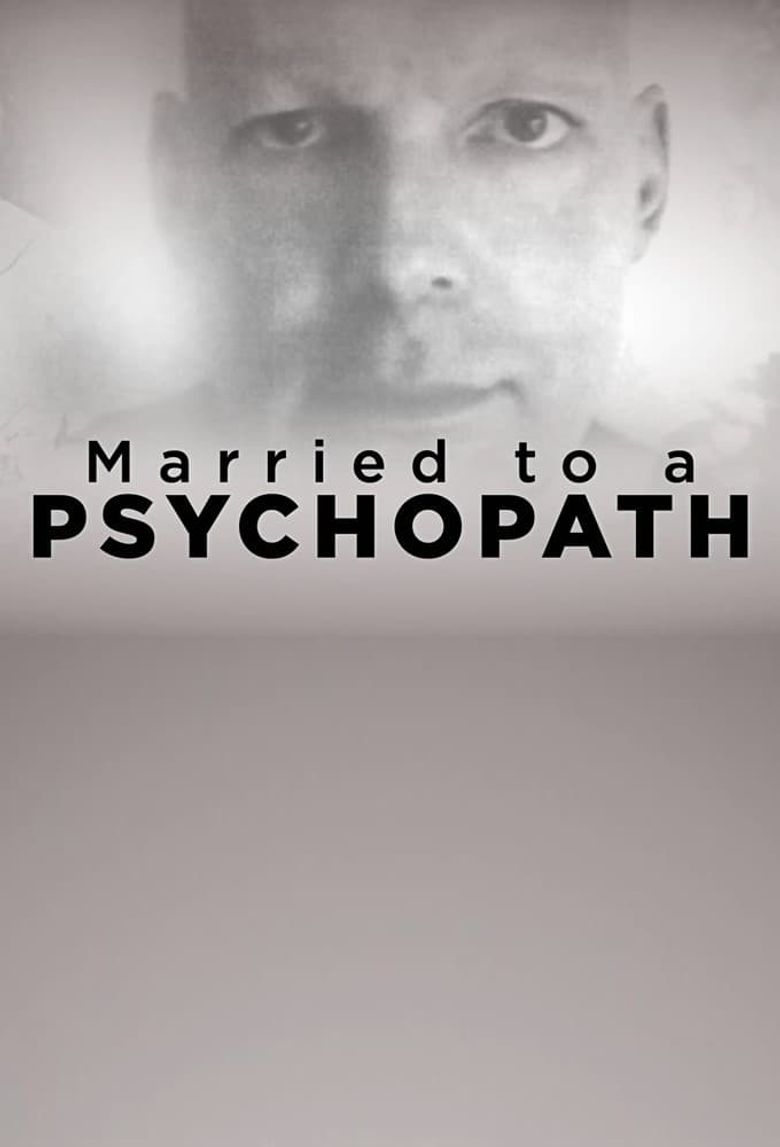 Married to a Psychopath