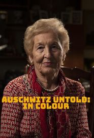  Auschwitz Untold: In Colour Poster