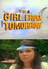 The Girl from Tomorrow Season 1 Poster