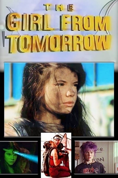 The Girl from Tomorrow Poster