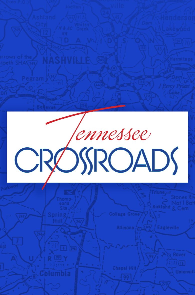 Tennessee Crossroads