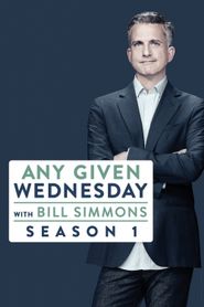 Any Given Wednesday with Bill Simmons Season 1 Poster