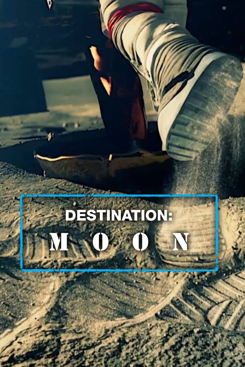 Destination: Moon
