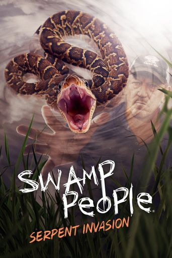  Swamp People: Serpent Invasion Poster