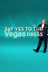  Say Yes to the Dress Vegas Poster