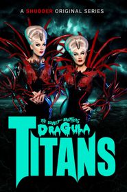  The Boulet Brothers' Dragula: Titans Poster