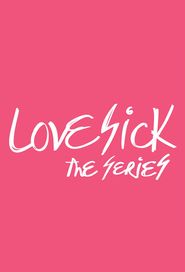  Love Sick: The Series Poster