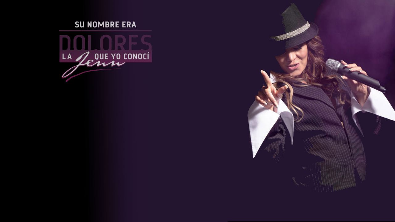Su nombre era Dolores, la Jenn que yo conocí: Where to Watch and Stream