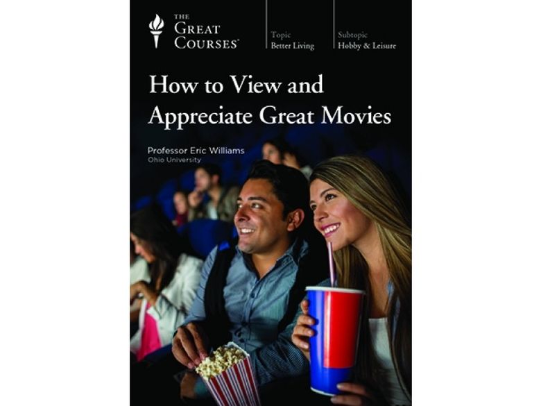 How to View and Appreciate Great Movies