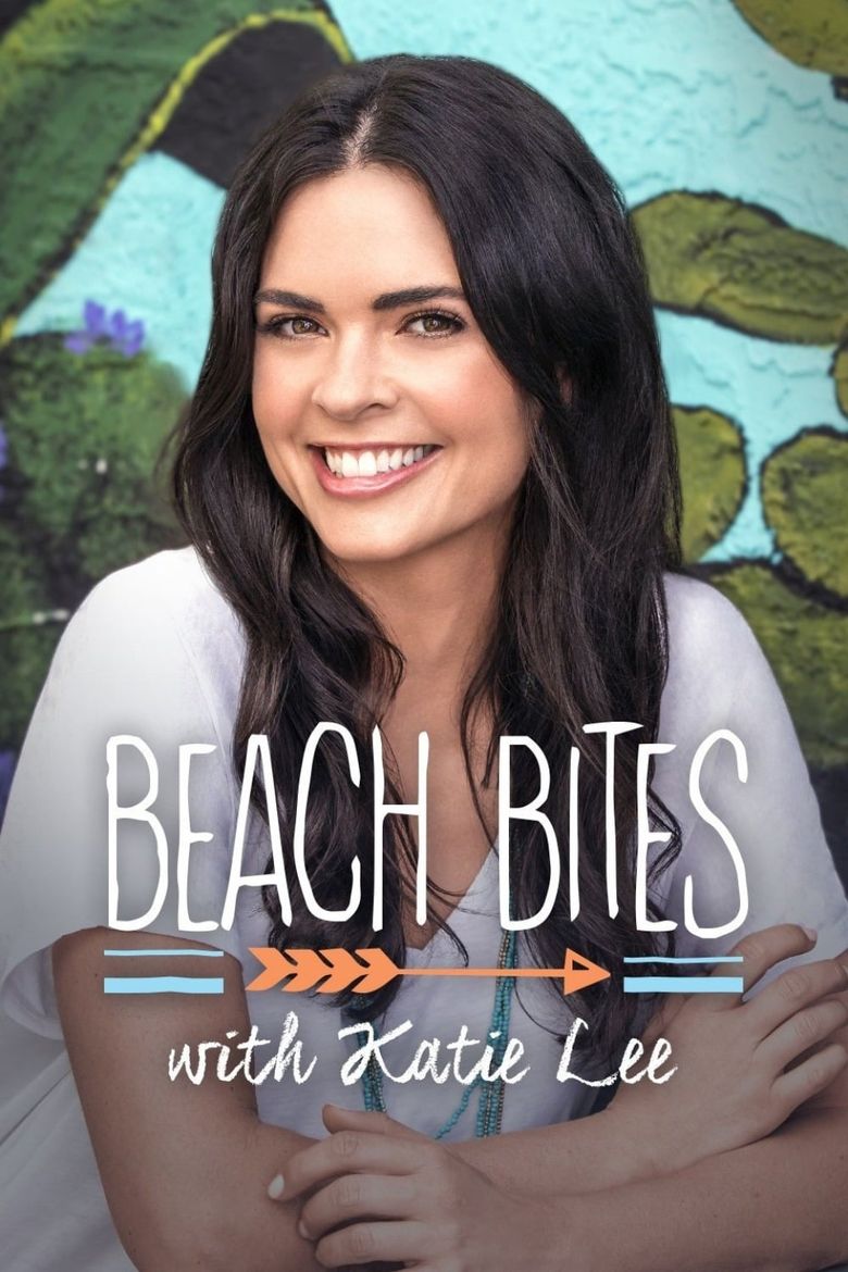 Beach Bites with Katie Lee Poster