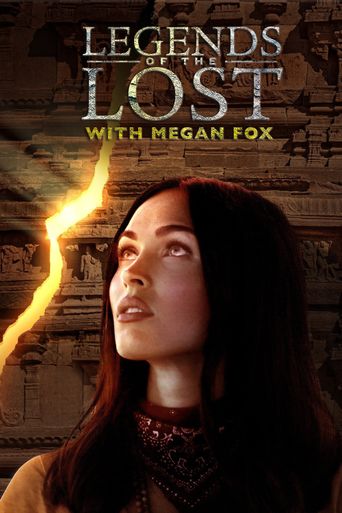  Legends of the Lost with Megan Fox Poster