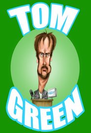 The Tom Green Show Poster