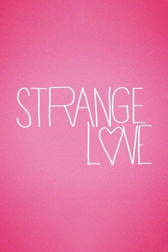  Strange Love Poster