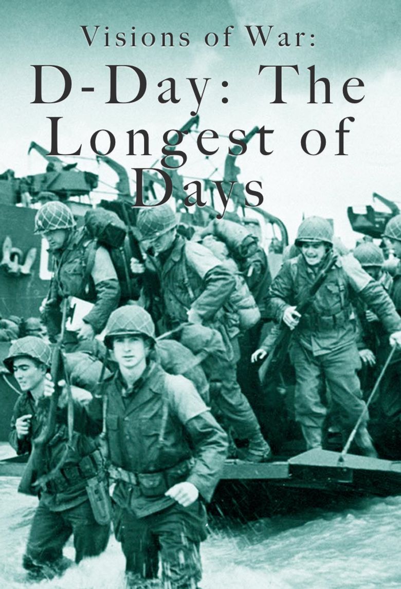 Visions of War: D-Day: The Longest of Days Poster