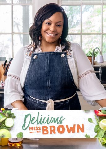 Delicious Miss Brown Poster