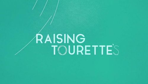 Raising Tourette's Poster