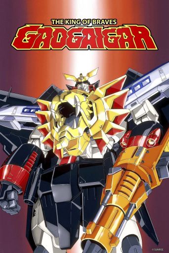 The King of the Braves GaoGaiGar: Where to Watch and Stream Online
