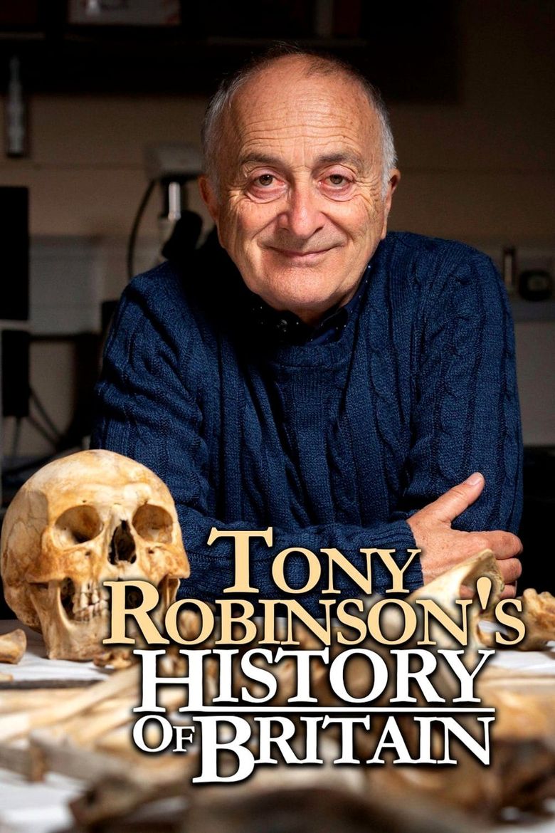 Tony Robinson's History of Britain Poster