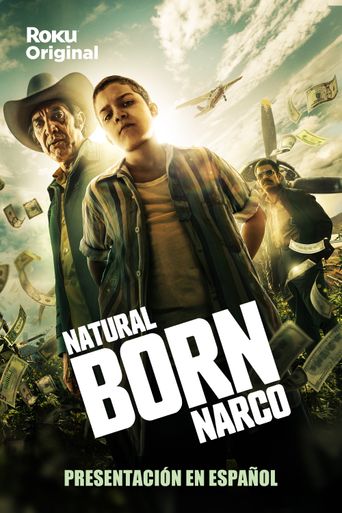  Natural Born Narco Poster