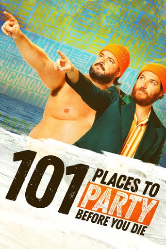  101 Places to Party Before You Die Poster