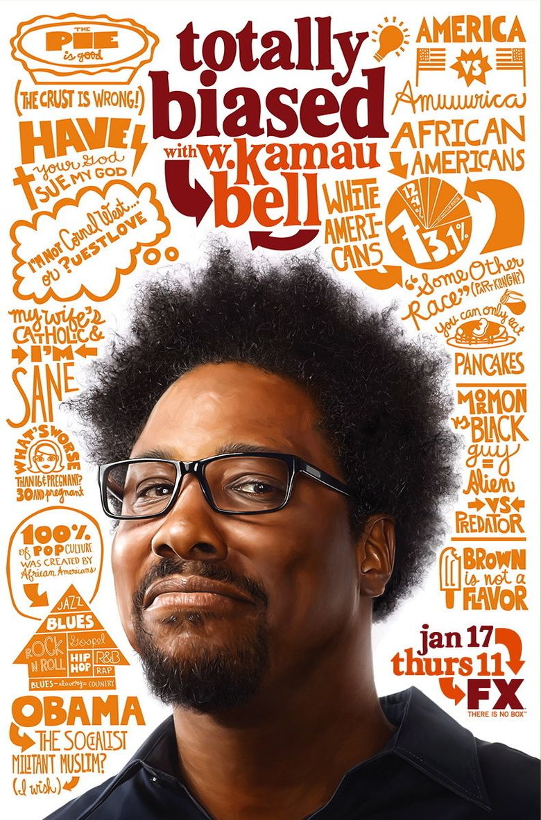 Totally Biased with W. Kamau Bell Poster