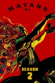 Mayans M.C. Season 2 Poster