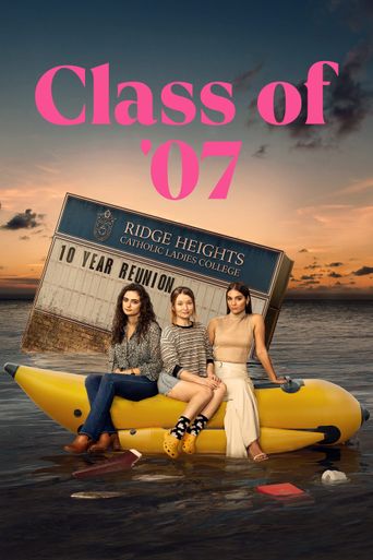 New releases Class of '07 Poster