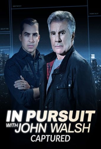  In Pursuit with John Walsh: Captured Poster