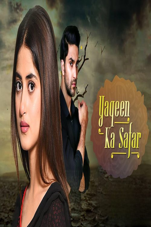 Yakeen Ka Safar Episode 1 English Subtitles Yakeen Ka Safar: Where to Watch and Stream Online | Reelgood