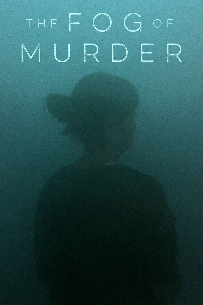 The Fog of Murder Poster