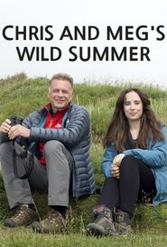  Chris and Meg's Wild Summer Poster