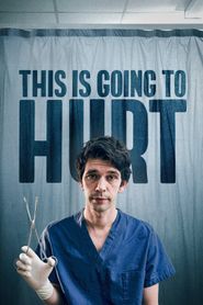  This Is Going to Hurt Poster