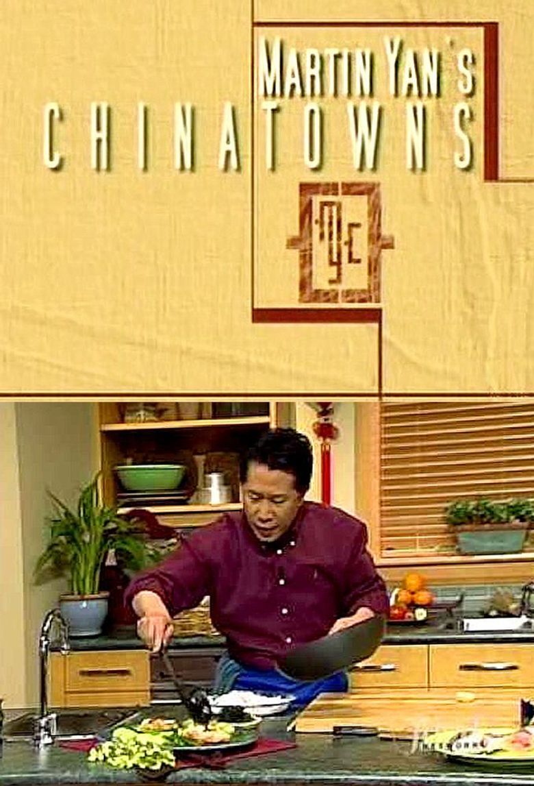 Martin Yan's Chinatowns