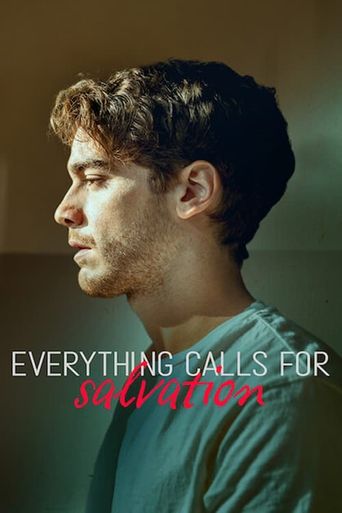  Everything Calls for Salvation Poster