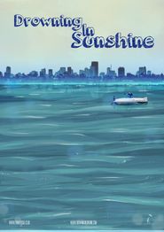  Drowning in Sunshine Poster