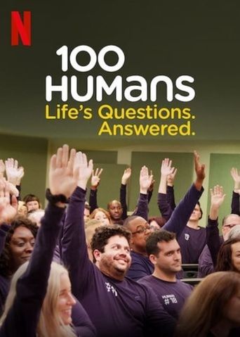  100 Humans: Life's Questions. Answered. Poster