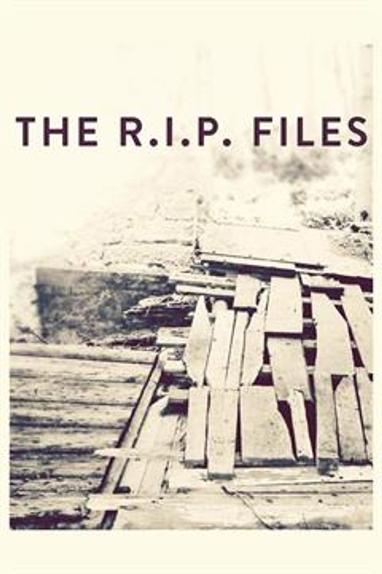 The R.I.P. Files Poster