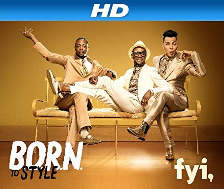 B.O.R.N. to Style Poster