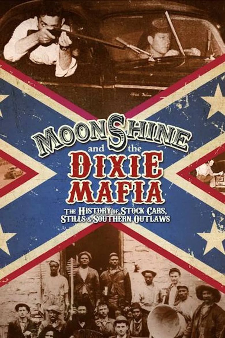 Moonshine and the Dixie Mafia Moonshine and the Dixie Mafia