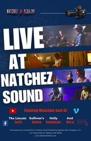  Live at Natchez Sound Poster