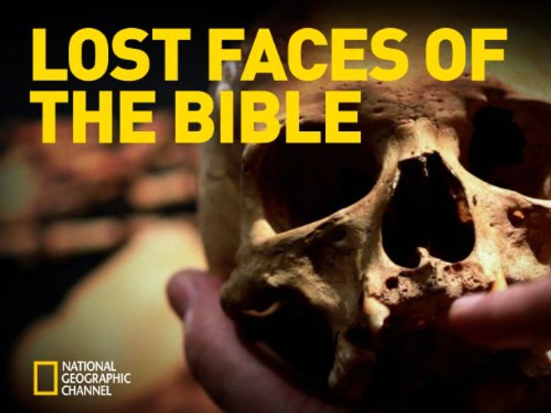 Lost Faces of the Bible