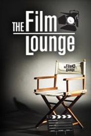  The Film Lounge Poster