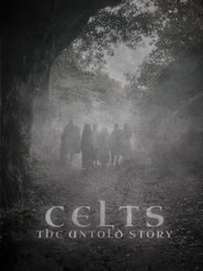  Celts - The Untold Story Poster