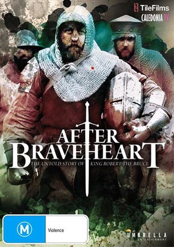  After Braveheart Poster