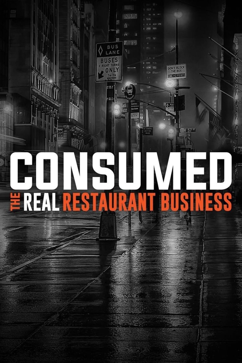 Consumed: The Real Restaurant Business Poster