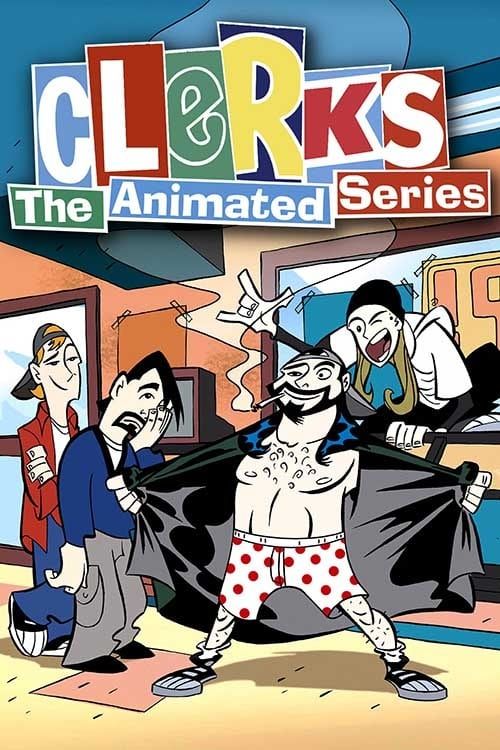 Clerks: The Animated Series Poster