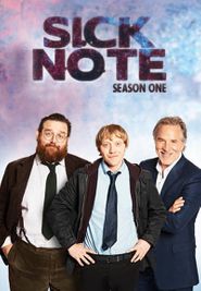 Sick Note Season 1 Poster